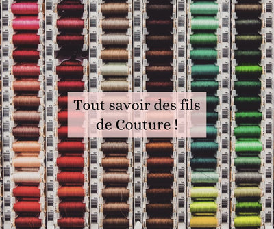 Les fils de Couture !