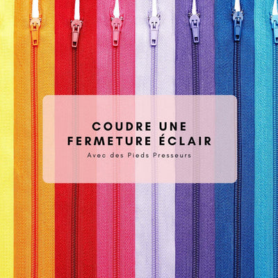 Comment coudre une fermeture éclair avec des pieds presseurs ?